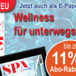 SPA inside – Das Wellness-Reise-Magazin. Auch als E-Paper erhältlich.