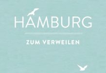 Hamburg zum Verweilen – Mit Geschichten die Stadt entdecken